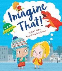Enlarge image Cover: Imagine That! - Tiger Tales