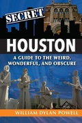 Cover: Secret Houston - Reedy Press