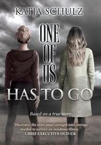 Enlarge image Cover: One of Us Has to Go - Katja Schulz