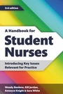 Cover: A Handbook for Student Nurses, third edition - Lantern Publishing Ltd