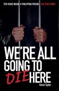 Cover: We Are All Going to Die Here - Mortons Media Group