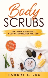 Abbildung von: Body Scrubs - Atlas Express Publishing