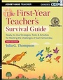 Cover: The First-Year Teacher's Survival Guide - Jossey-Bass