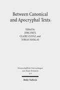 Cover: Between Canonical and Apocryphal Texts - Mohr Siebeck