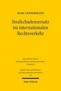 Abbildung von: Strafschadensersatz im internationalen Rechtsverkehr - Mohr Siebeck