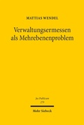 Cover: Verwaltungsermessen als Mehrebenenproblem - Mohr Siebeck