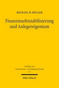 Abbildung von: Finanzmarktstabilisierung und Anlegereigentum - Mohr Siebeck
