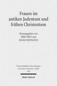 Abbildung von: Frauen im antiken Judentum und fruehen Christentum - Mohr Siebeck