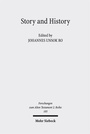 Cover: Story and History - Mohr Siebeck