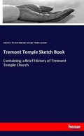 Cover: Tremont Temple Sketch Book - Hansebooks