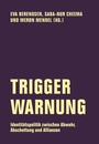 Cover: Trigger Warnung - Verbrecher