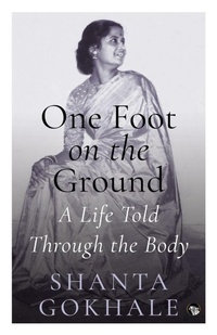 Enlarge image Cover: One Foot on the Ground - Speaking Tiger Publishing Private Limited