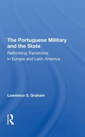Cover: The Portuguese Military And The State - Routledge