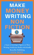 Cover: How to Make Money Writing Nonfiction (How to Make a Living Writing, #2) - LINANI