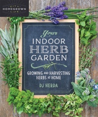 Abbildung von: Your Indoor Herb Garden - New Society Publishers