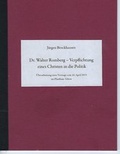 Cover: Dr. Walter Romberg - Verpflichtung eines Christen in die Politik - Brockhausen, J&uuml;rgen