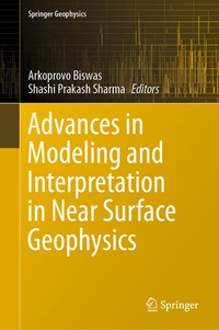 Enlarge image Cover: Advances in Modeling and Interpretation in Near Surface Geophysics - Springer