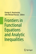 Cover: Frontiers in Functional Equations and Analytic Inequalities - Springer
