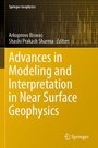 Cover: Advances in Modeling and Interpretation in Near Surface Geophysics - Springer