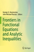 Cover: Frontiers in Functional Equations and Analytic Inequalities - Springer