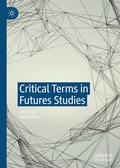 Cover: Critical Terms in Futures Studies - Palgrave Macmillan