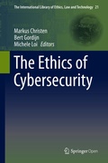 Cover: The Ethics of Cybersecurity - Springer