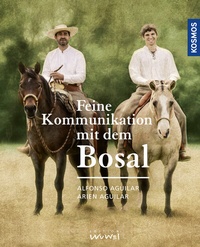 Abbildung von: Feine Kommunikation mit dem Bosal - Kosmos