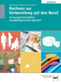 Cover: Rechnen zur Vorbereitung auf den Beruf - Verlag Handwerk und Technik