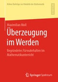 Cover: &Uuml;berzeugung im Werden - Springer Spektrum