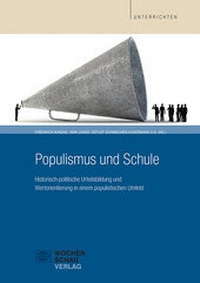 Abbildung von: Populismus und Schule - Wochenschau Verlag