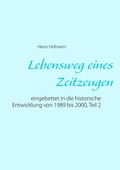 Cover: Lebensweg eines Zeitzeugen - BoD - Books on Demand