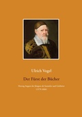 Cover: Der F&uuml;rst der B&uuml;cher - BoD - Books on Demand