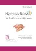Cover: Hypnosis-Babys - sanfte Geburt mit Hypnose - BoD - Books on Demand