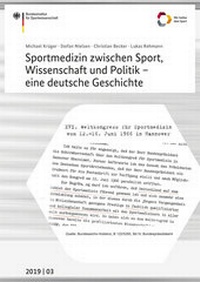 Abbildung von: Sportmedizin zwischen Sport, Wissenschaft und Politik - eine deutsche Geschichte - Sportverlag Strauß