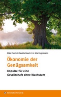 Cover: &Ouml;konomie der Gen&uuml;gsamkeit - Evangelische Akademie Baden