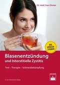 Cover: Blasenentz&uuml;ndung und Interstitielle Zystitis - Zuckschwerdt