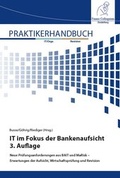 Cover: IT im Fokus der Bankenaufsicht - FCH AG