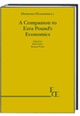 Cover: A Companion to Ezra Pound's Economics - Traugott Bautz