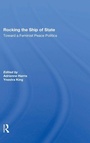 Cover: Rocking The Ship Of State - Routledge