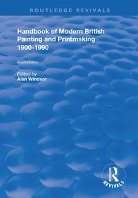 Abbildung von: Handbook of Modern British Painting and Printmaking 1900-90 - Routledge