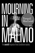 Cover: Mourning in Malmo: 7 - McNidder & Grace