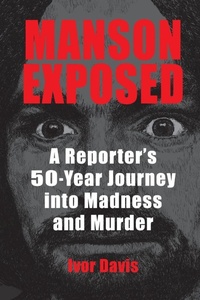 Enlarge image Cover: Manson Exposed - Cockney Kid Publishing