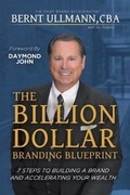 Cover: The Billion Dollar Branding Blueprint - MKZ Books, Inc.