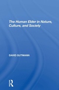 Cover: The Human Elder In Nature, Culture, And Society - Routledge