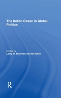 Cover: The Indian Ocean In Global Politics - Routledge