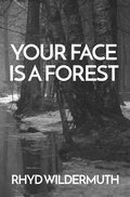 Cover: Your Face Is A Forest - Gods&radicals