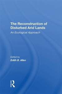 Abbildung von: The Reconstruction Of Disturbed Arid Lands - Routledge