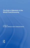 Cover: The Role Of Markets In The World Food Economy - CRC Press