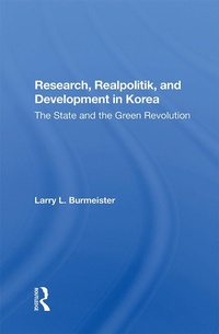 Abbildung von: Research, Realpolitik, And Development In Korea - Routledge