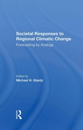 Cover: Societal Responses To Regional Climatic Change - Routledge